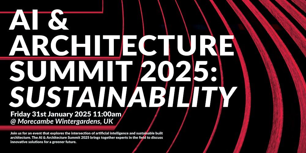 AI & Architecture Summit 2025: Sustainability