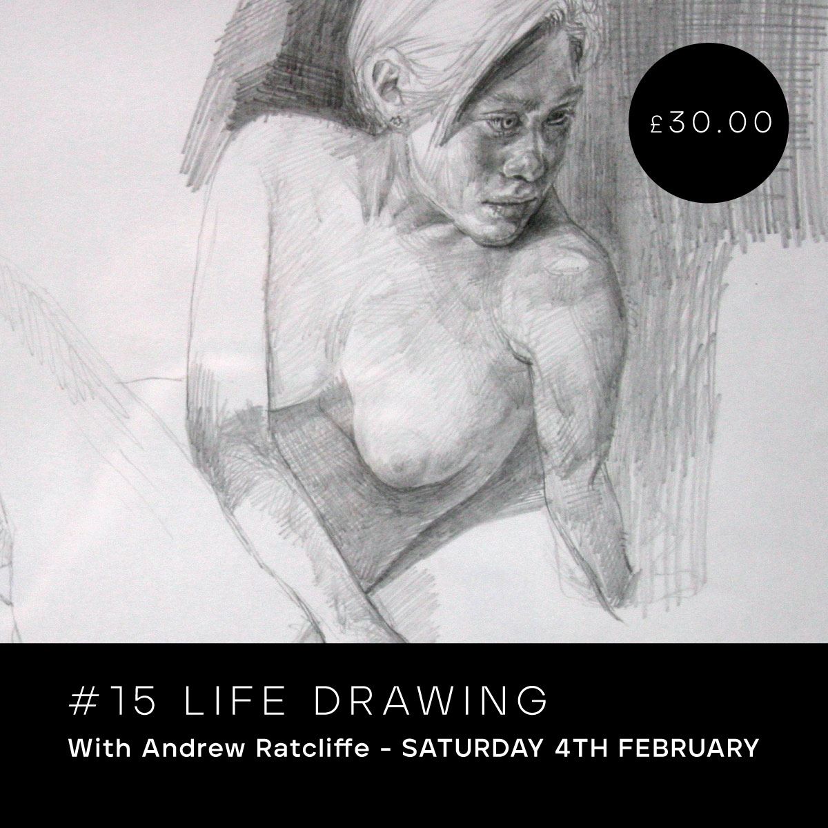Saturday Session #15 - Life Drawing - February 2023