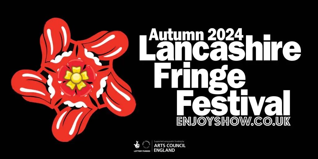 Lancashire Fringe Festival 2024