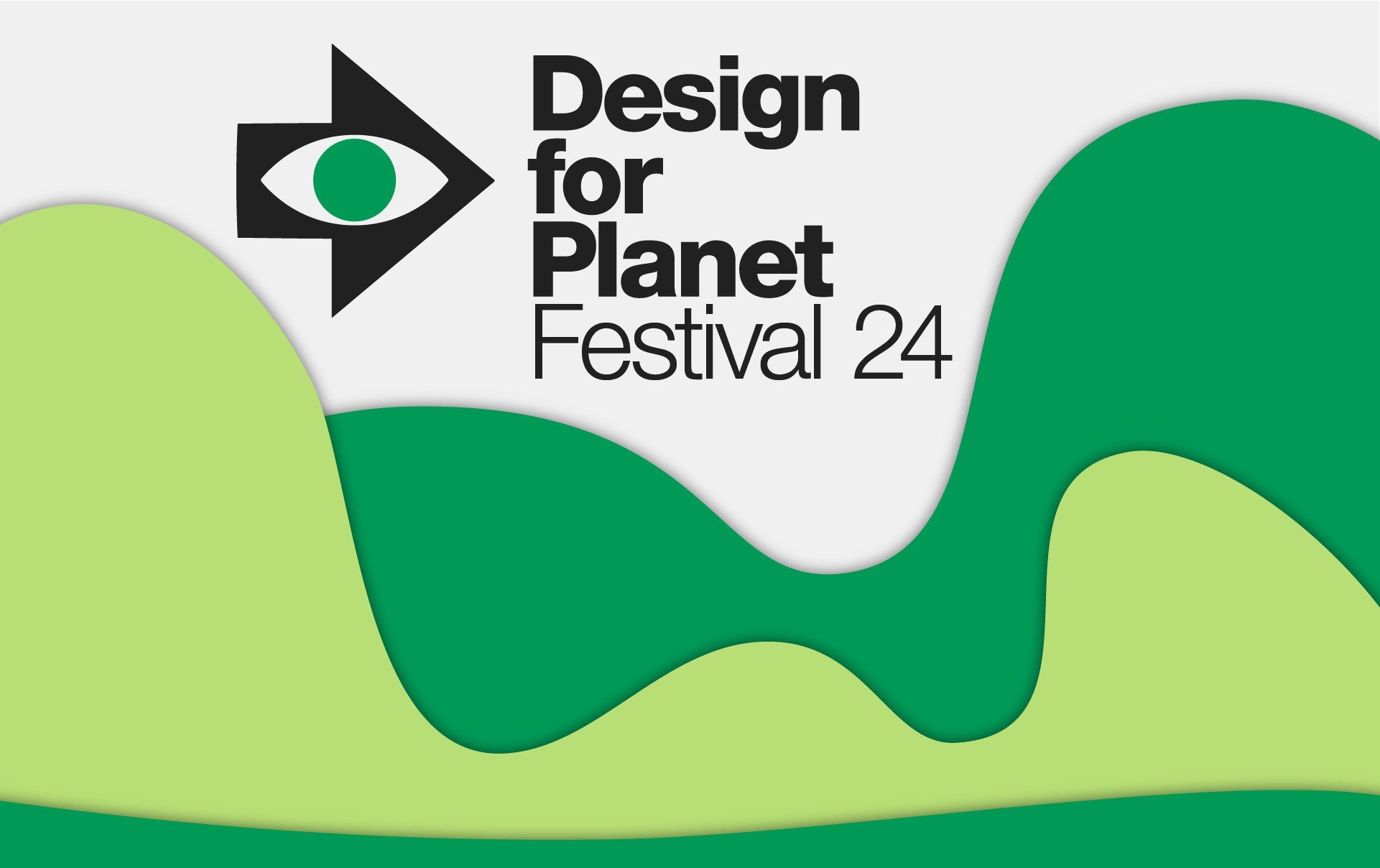 Design for Planet Festival 2024