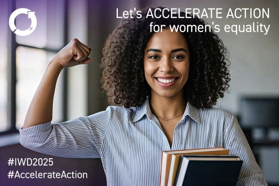 The International Women's Day 2025 Theme is Accelerate Action