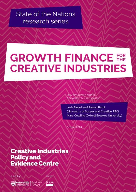 Growth Finance for the Creative Industries (Creative PEC State of the Nations - 2024)