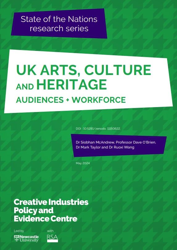 Arts, Culture and Heritage: Audiences & Workforce (Creative PEC State of the Nations - May 2024)